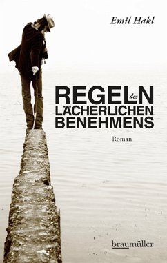 Regeln des lächerlichen Benehmens (eBook, ePUB) - Hakl, Emil