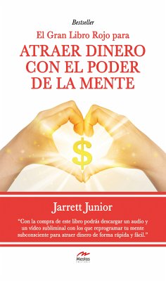 El gran Libro Rojo para atraer dinero con el poder de la mente (eBook, ePUB) - Junior, Jarret