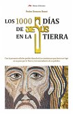Los 1000 días de Jesús en la Tierra (eBook, ePUB)
