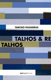 Talhos & retalhos (eBook, ePUB) Talhos & retalhos (eBook, ePUB)