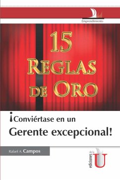 Conviértase en un gerente excepcional (eBook, PDF) - Campos, Rafael