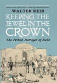 Keeping the Jewel in the Crown (eBook, ePUB)