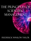 The Principles of Scientific Management (eBook, ePUB)