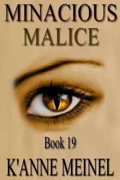 Minacious Malice (eBook, ePUB) - Meinel, K'Anne