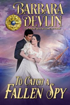 Cover To Catch a Fallen Spy (Brethren of the Coast, #8) (eBook, ePUB)