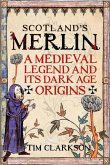 Scotland's Merlin (eBook, ePUB)