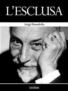 L'esclusa (eBook, ePUB) - Pirandello, Luigi