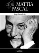 Il Fu Mattia Pascal Luigi Pirandello Author