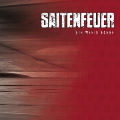 Ein Wenig Farbe - Saitenfeuer