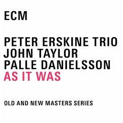 As It Was - Erskine/Taylor/Danielsson