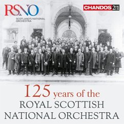 125 Jahre Royal Scottish National Orchestra - Järvi/Gibson/Bamert/Oundjian/Royal Scottish No