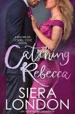 Catching Rebecca (The Bachelors of Shell Cove, #3) (eBook, ePUB)