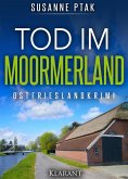 Tod im Moormerland / Lena Smidt Bd.1 (eBook, ePUB)