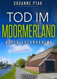 Tod im Moormerland / Lena Smidt Bd.1 (eBook, ePUB) - Ptak, Susanne