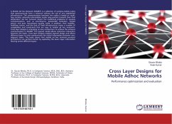 Cross Layer Designs for Mobile Adhoc Networks