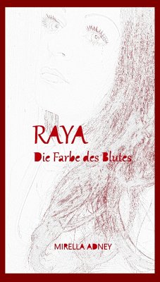 Raya (eBook, ePUB) - Adney, Mirella