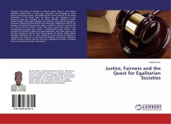 Justice, Fairness and the Quest for Egalitarian Societies
