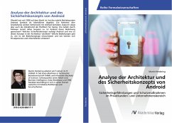 Analyse der Architektur und des Sicherheitskonzepts von Android - Herdering, Martin