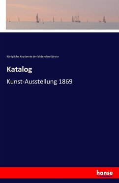 Katalog - Königliche Akademie der bildenden Künste