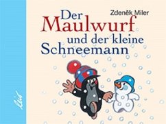 Der Maulwurf und der kleine Schneemann (Mini) - Miler, Zdenek;Doskocilová, Hana