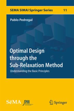 Optimal Design through the Sub-Relaxation Method - Pedregal, Pablo