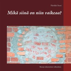 Mikä siinä on niin vaikeaa? - Iivari, Päivikki