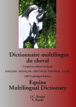 Dictionnaire multilingue du cheval / Equine Multilingual Dictionary