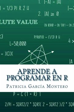 Aprende a Programar en R (eBook, ePUB) - Montero, Patricia García