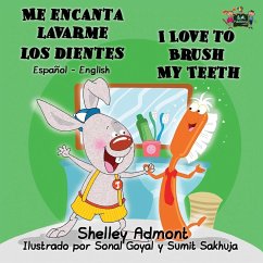 Me encanta lavarme los dientes I Love to Brush My Teeth - Admont, Shelley; Books, Kidkiddos