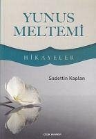 Yunus Meltemi - Kaplan, Sadettin