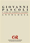 Antologia di Giovanni Pascoli (eBook, ePUB)