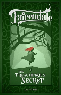 The Treacherous Secret (Fairendale) (eBook, ePUB)