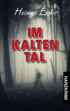 Im Kalten Tal - Exner, Helmut