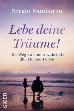 Lebe deine Träume! - Bambaren, Sergio