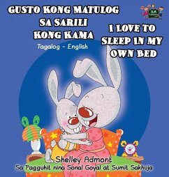 Gusto Kong Matulog Sa Sarili Kong Kama I Love to Sleep in My Own Bed