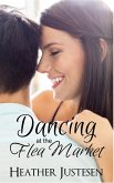 Dancing at the Flea Market (eBook, ePUB) Dancing at the Flea Market (eBook, ePUB)