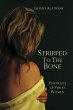 Stripped to the Bone - Bild 1