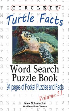 Circle It, Turtle Facts, Word Search, Puzzle Book - Lowry Global Media Llc; Schumacher, Mark
