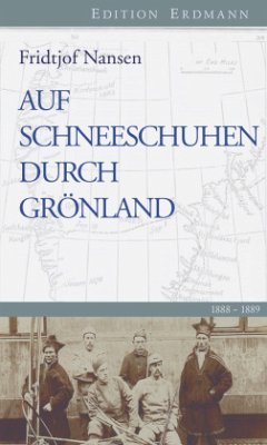 Auf Schneeschuhen durch Grönland - Nansen, Fridjof