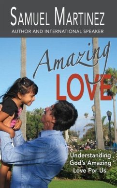 Amazing Love - Martinez, Samuel