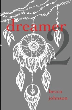 Dreamer 2 - Johnson, Becca