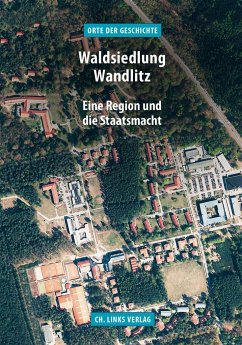 Waldsiedlung Wandlitz - Kimmel, Elke;Schmid-Rathjen, Claudia