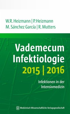 Vademecum Infektiologie 2015/2016 (eBook, PDF) - Heizmann, Wolfgang R.; Heizmann, Petra; Sánchez García, Miguel; Mutters, Reinier