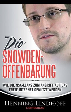 Die Snowden-Offenbarung (eBook, ePUB) - Lindhoff, Henning