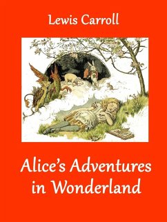 Alice's Adventures in Wonderland (eBook, ePUB)