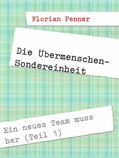Cover Die Übermenschen-Sondereinheit (eBook, ePUB)