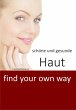 schöne und gesunde Haut (eBook, ePUB) - Bild 1