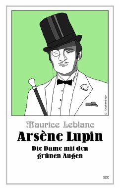 Arsène Lupin - Die Dame mit den grünen Augen - Leblanc, Maurice