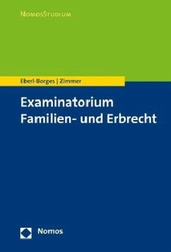Examinatorium Familien- und Erbrecht - Zimmer, Michael;Eberl-Borges, Christina