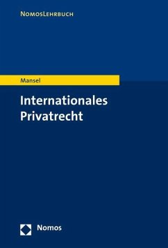Internationales Privatrecht - Mansel, Heinz-Peter